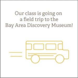 Bay Area Discovery Museum Field Trips